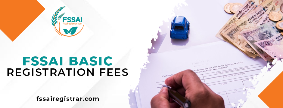 Fee For FSSAI Registration